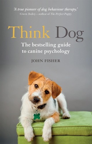 John Fisher Think Dog (Paperback)
