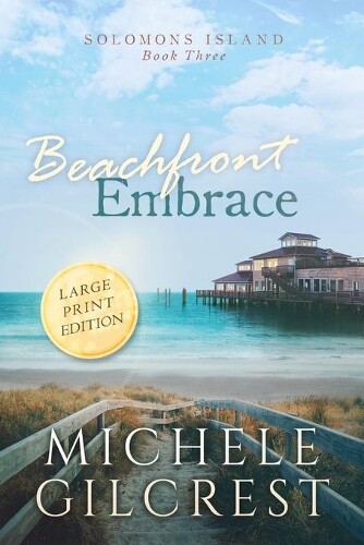 Michele Gilcres Beachfront Embrace Large Print (solomo (taschenbuch)