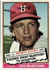Joe McIntosh 1976 Topps Baseball - Traded #497T - Houston Astros