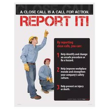 Safetyposter.Com P4768 Safety Poster, A Close Call Is A Call For Action. Report