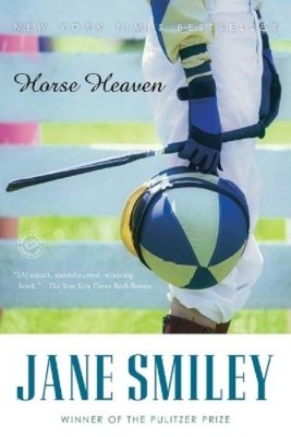 Jane Smiley Horse Heaven (Paperback)