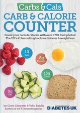 Image of Carbs & Cals Carb & Calorie Counter by Chris Cheyette, Yello ... - 9781908261151