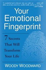 Your Emotional Fingerprint : 7 Secrets That Will Transform Your Life, Paperba...