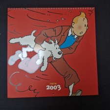 Calendrier Tintin - Année 2003  - édition Moulinsart - Format 30cm x 30cm