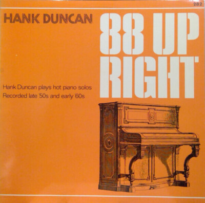 Henry ''Hank'' Duncan Hank Duncan Plays Hot Piano Solos Vinyl Single 12inch