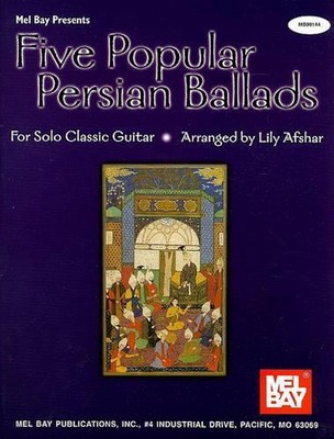 Fünf beliebte persische Balladen für klassische Sologitarre von Lily Afshar (Englisch) Ha
