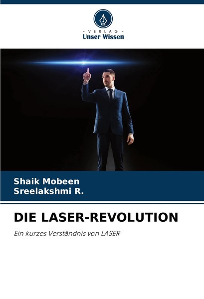 Die LASER-REVOLUTION Ein Kurzes VerstäNdnis Von Laser Shaik Mobeen (U. A.) Buch-image
