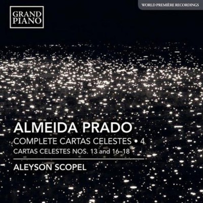 Almeida Prado Almeida Prado: Complete Cartas Celestes - Volume  (CD) (UK IMPORT)