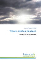 Laurent FrançOis Enoga | Trente AnnéEs PasséEs | Taschenbuch | FranzöSisch