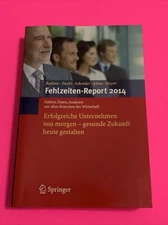 Springer: Fehlzeiten-Report 2014 - Badura, Ducki, Schröder, Klose, Meyer / AGP