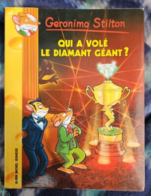 QUI A VOLE LE DIAMANT GEANT N45 (GERONIMO STILTON) (FRENCH Paperback)