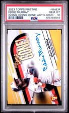 2023 Topps Pristine Gold Eddie Murray PSA 10 GEM MINT Auto 10/50 Orioles