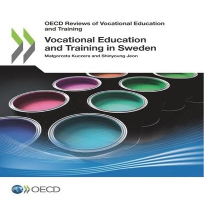 Vocational Education and Training in Sweden OECD Paperback OECD