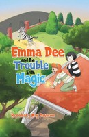 Emma Dee And The Trouble With Magic Rosemary May Davison Taschenbuch Englisch