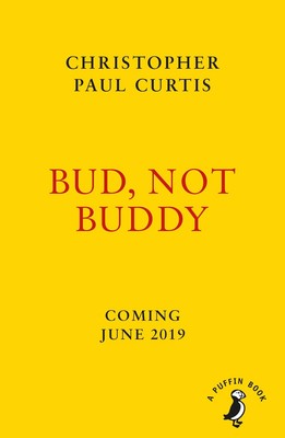 Bud, Not Buddy | Christopher Paul Curtis | Englisch | Taschenbuch | 2019