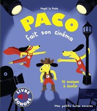 Paco fait son cinma: 16 musiques couter by Magali Le Huche (HB 2021)