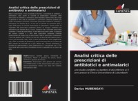 Darius Mubengayi | Analisi Critica Delle Prescrizioni Di Antibiotici E...