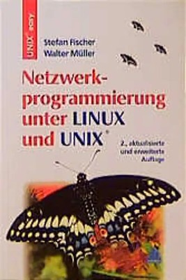 Netzwerkprogrammierung unter Linux und UNIX