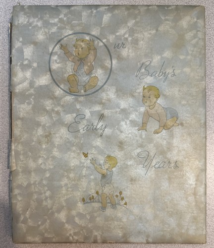 Vintage 1930's Our Baby's Early Years Baby Book Unused Unbranded