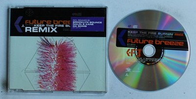 Future Breeze Keep The Fire Burnin' (Rmx) GER CDSingle 1997