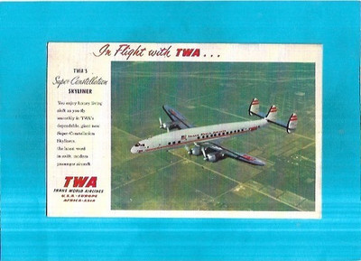 Postcard-Air Mail-TWA's Super-Constellation Skyliner Passenger Aircraft