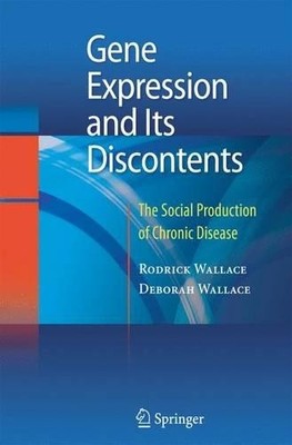 Gene Expression and Its Discontents - 9781489985316