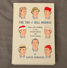Gavin Edwards The Tao of Bill Murray HC 2016 Random House Illustrated 1st Ed