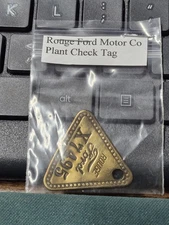 VINTAGE FORD MOTOR CO. AUTOMOBILE ROUGE X7495 PLANT TOOL CHECK BRASS TAG