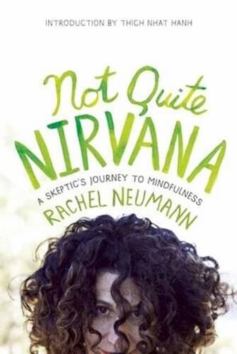 Rachel Neumann Not Quite Nirvana Paperback Edition