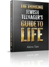 The Thinking Jewish Teenager's Guide to Life by Tatz, Akiva Hardback Book The