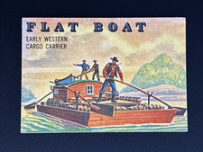 1955 Topps Rails & Sails # 144, Flat Boat Early Western Cargo Carrier (EX)