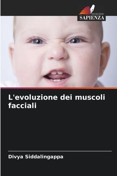 Divya Siddalingappa | L'evoluzione Dei Muscoli Facciali | Taschenbuch (2026)-image