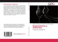 Gabriela LóPez Rega (U. A.) | Esquizofrenia Y Embarazo | Taschenbuch | Spanisch