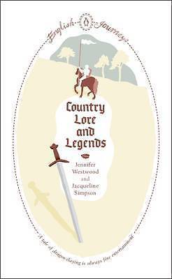 Country Lore and Legends by Jacqueline Simpson (Paperback) Book