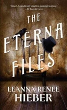 The Eterna Files - Mass Market Paperback By Hieber, Leanna Renee - VERY GOOD