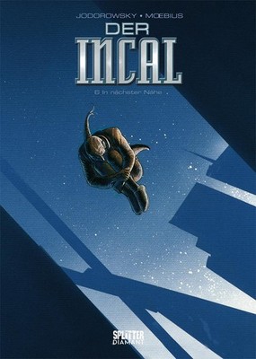 Der Incal. Band 6 (Splitter Diamant Vorzugsausgabe) Alejandro Jodorowsky