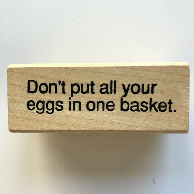 NEW Judikins - DON'T PUT ALL YOUR EGGS IN ONE BASKET- Wood Mounted Stamp