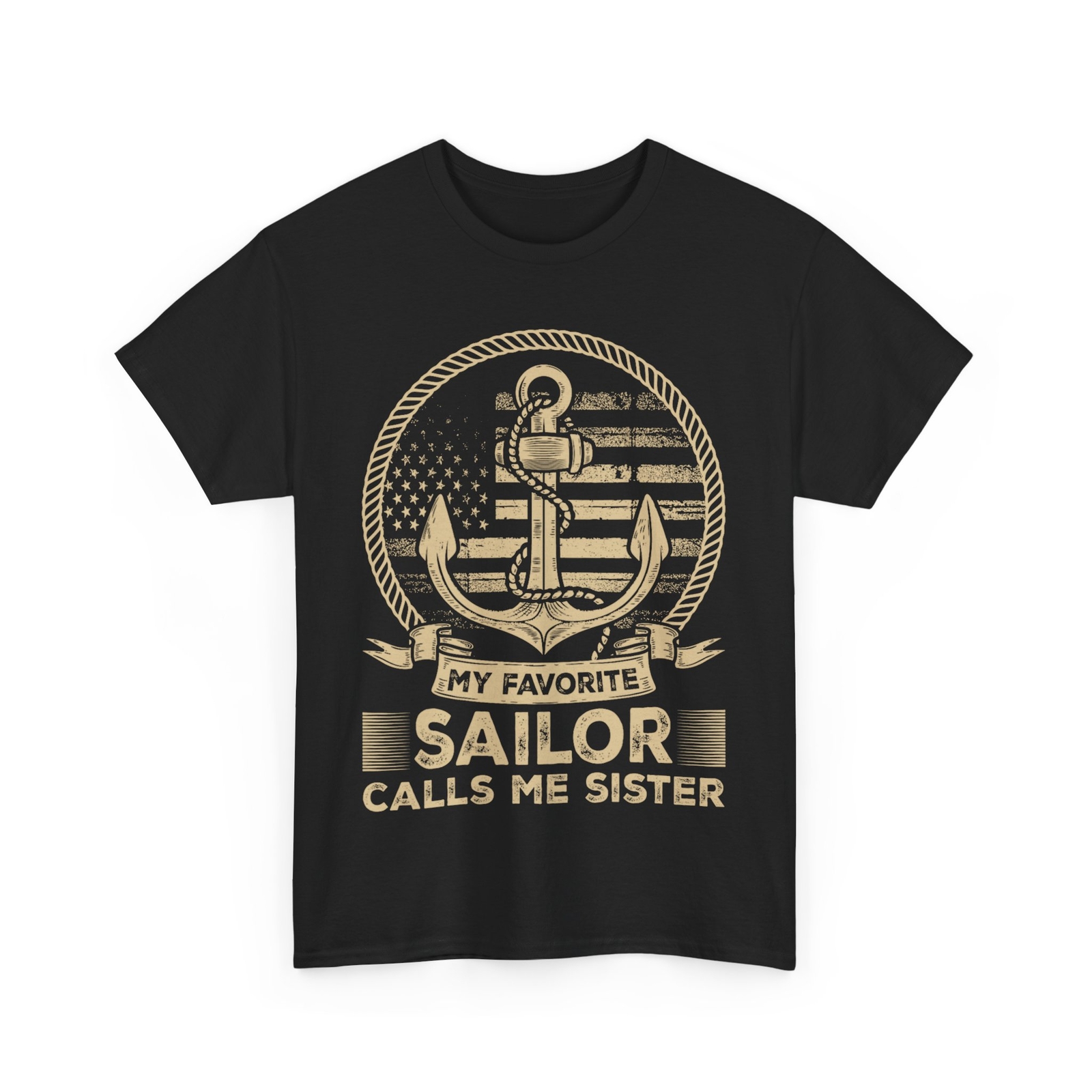 My Favorite Sailor Calls Me Sister Sailor Sister ( On Back) T-Shirt