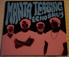 Manta Teasing Echo Baby 2021 CD 2 Track Single US Jazz Disco Pop Rock Hybrid Htf