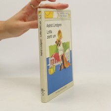 Lotta zieht um  |  Astrid Lindgren