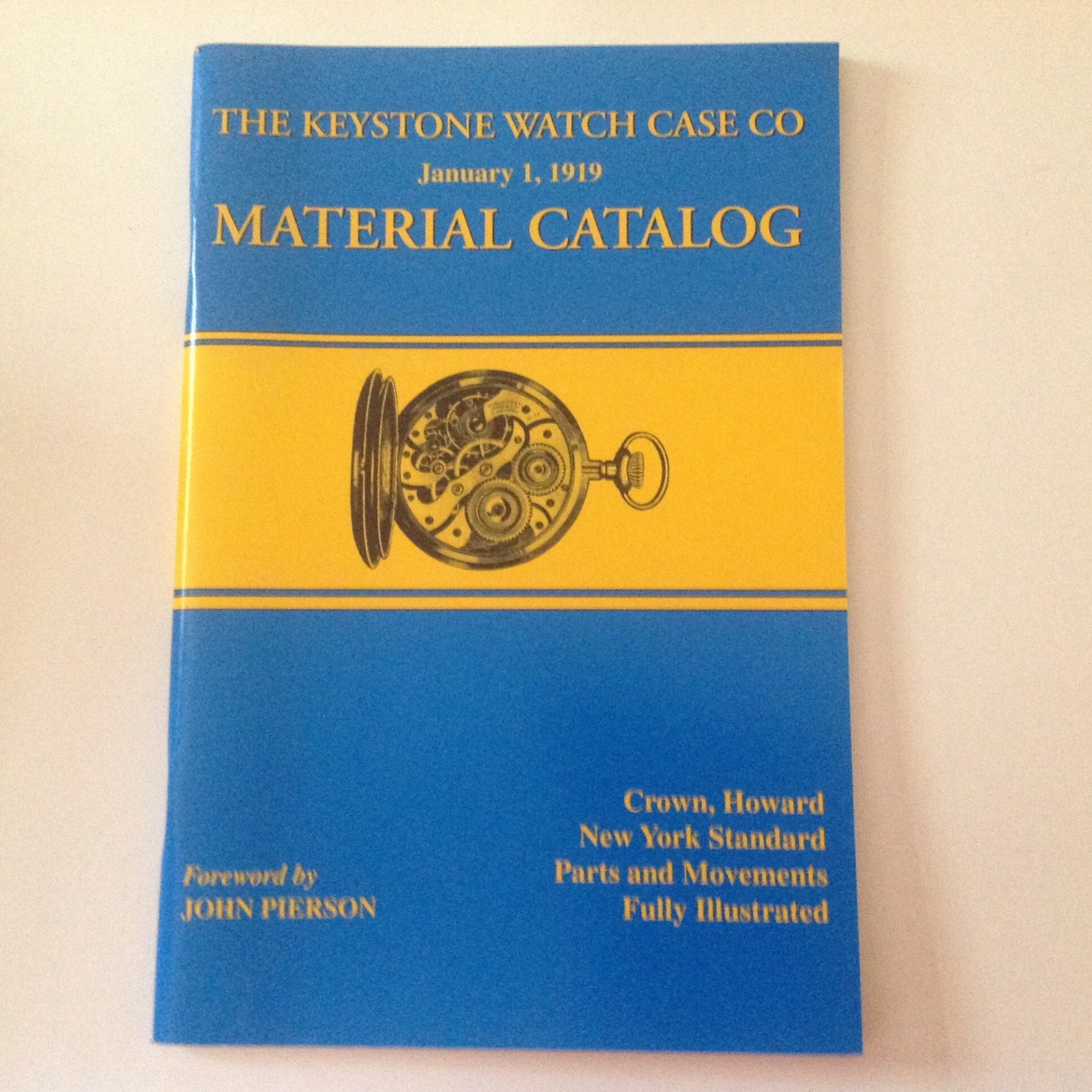 The Keystone Watch Case Co book by ClockWorks Press Foreword by John