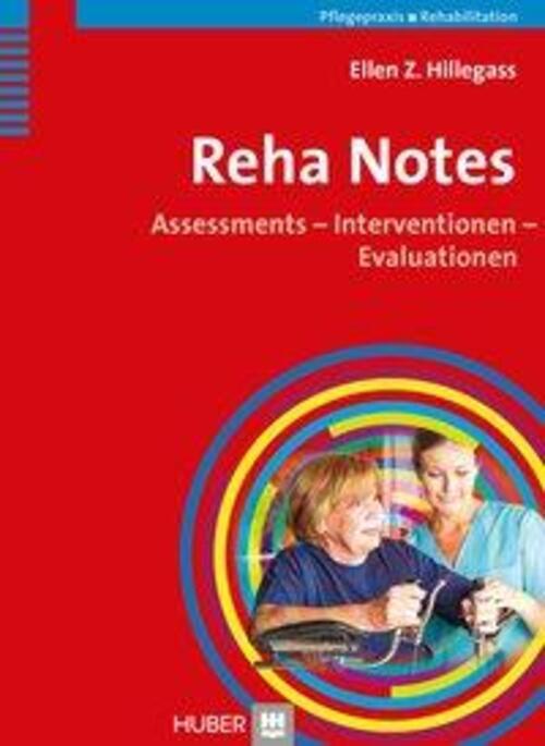 Thumbnail - Ellen Z Hillegass | Reha Notes | Buch | Deutsch (2013) | 297 S. |