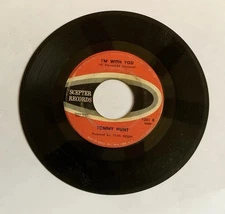 Tommy Hunt: I Am A Witness / I'm With You, 45 RPM VG (H7) Vintage Soul Rock