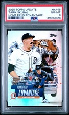 2025 TOPPS UPDATE HOME FIELD ADVANTAGE #HA46 TARIK SKUBAL PSA 8