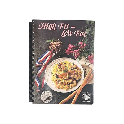 High Fit - Low Fat by Lizzie Burt and Nelda Mercer 1st Edition Paperback Book