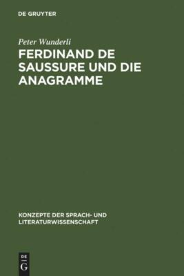 Ferdinand de Saussure und die Anagramme | Buch | 9783484220133