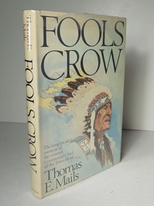 Details About Fools Crow 1979 Thomas E Mails Signed 1st Ed Hcdj Teton Sioux Indians - 