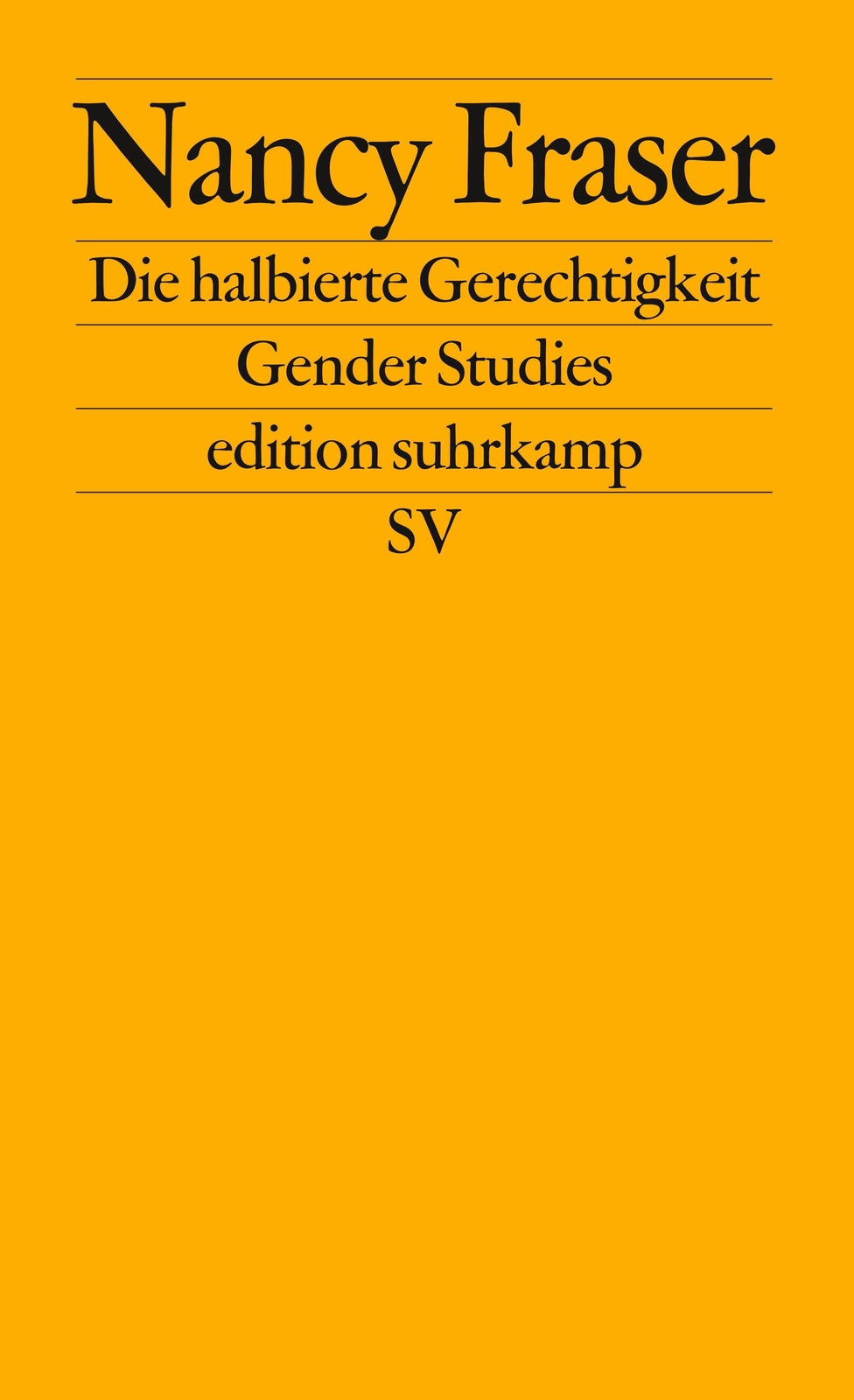 Thumbnail - Die Halbierte Gerechtigkeit | Nancy Fraser | Taschenbuch | Edition