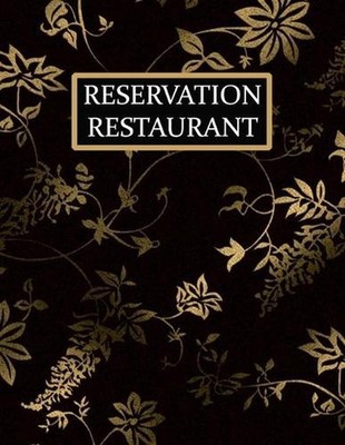 Reservation Restaurant: Livre de r?servation restaurant, carnet de ...