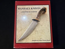 Randall Knives A Reference Book by Sheldon Edna Wickersham